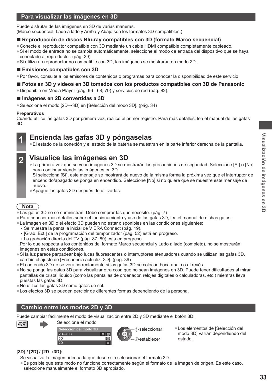 Encienda las gafas 3d y póngaselas, Visualice las imágenes en 3d, Para visualizar las imágenes en 3d | Cambio entre los modos 2d y 3d | Panasonic TXP42ST50E User Manual | Page 33 / 112