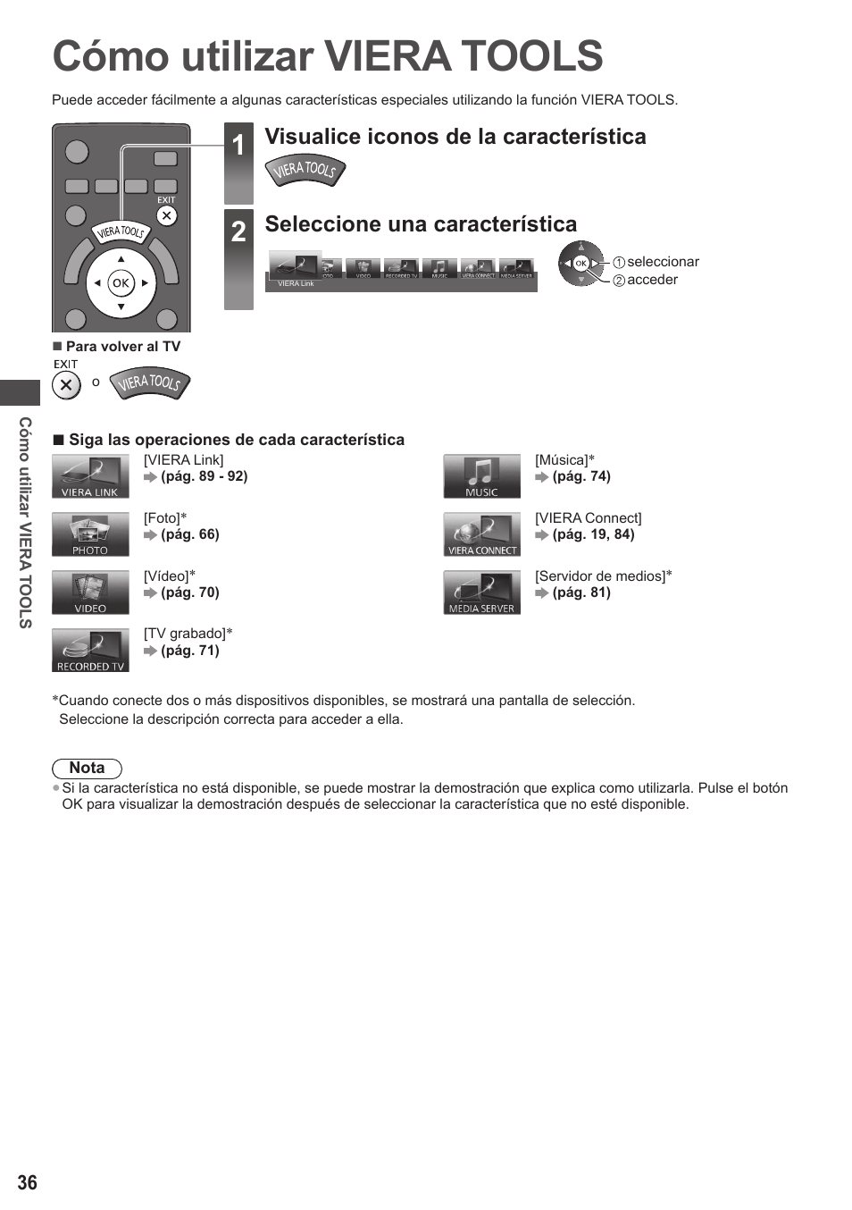 Cómo utilizar viera tools, Visualice iconos de la característica, Seleccione una característica | Panasonic TXP42ST50E User Manual | Page 36 / 112