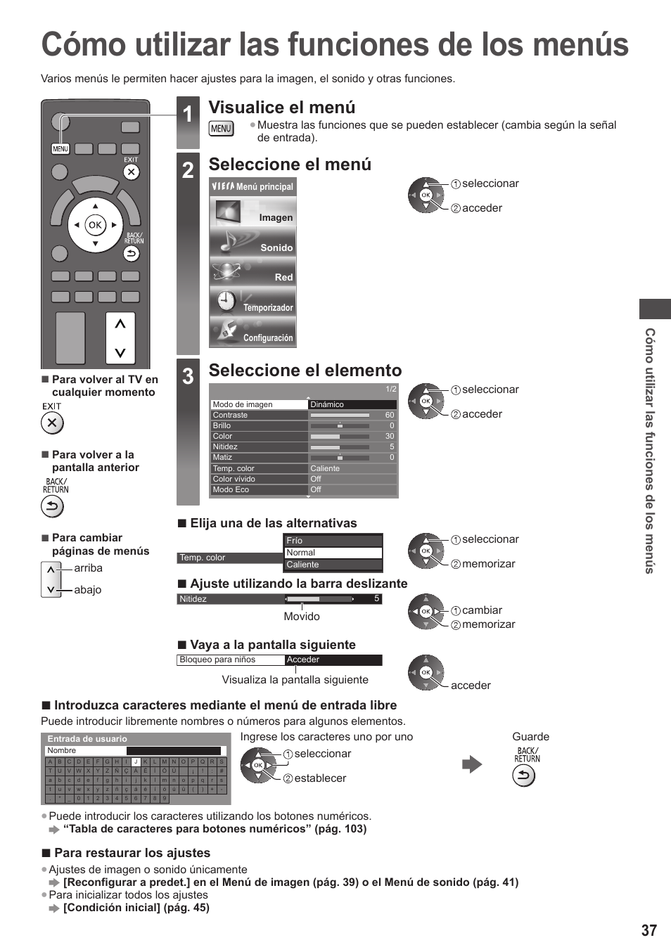 Cómo utilizar las funciones de los menús, Visualice el menú, Seleccione el menú | Seleccione el elemento, Elija una de las alternativas, Ajuste utilizando la barra deslizante, Vaya a la pantalla siguiente, Para restaurar los ajustes | Panasonic TXP42ST50E User Manual | Page 37 / 112