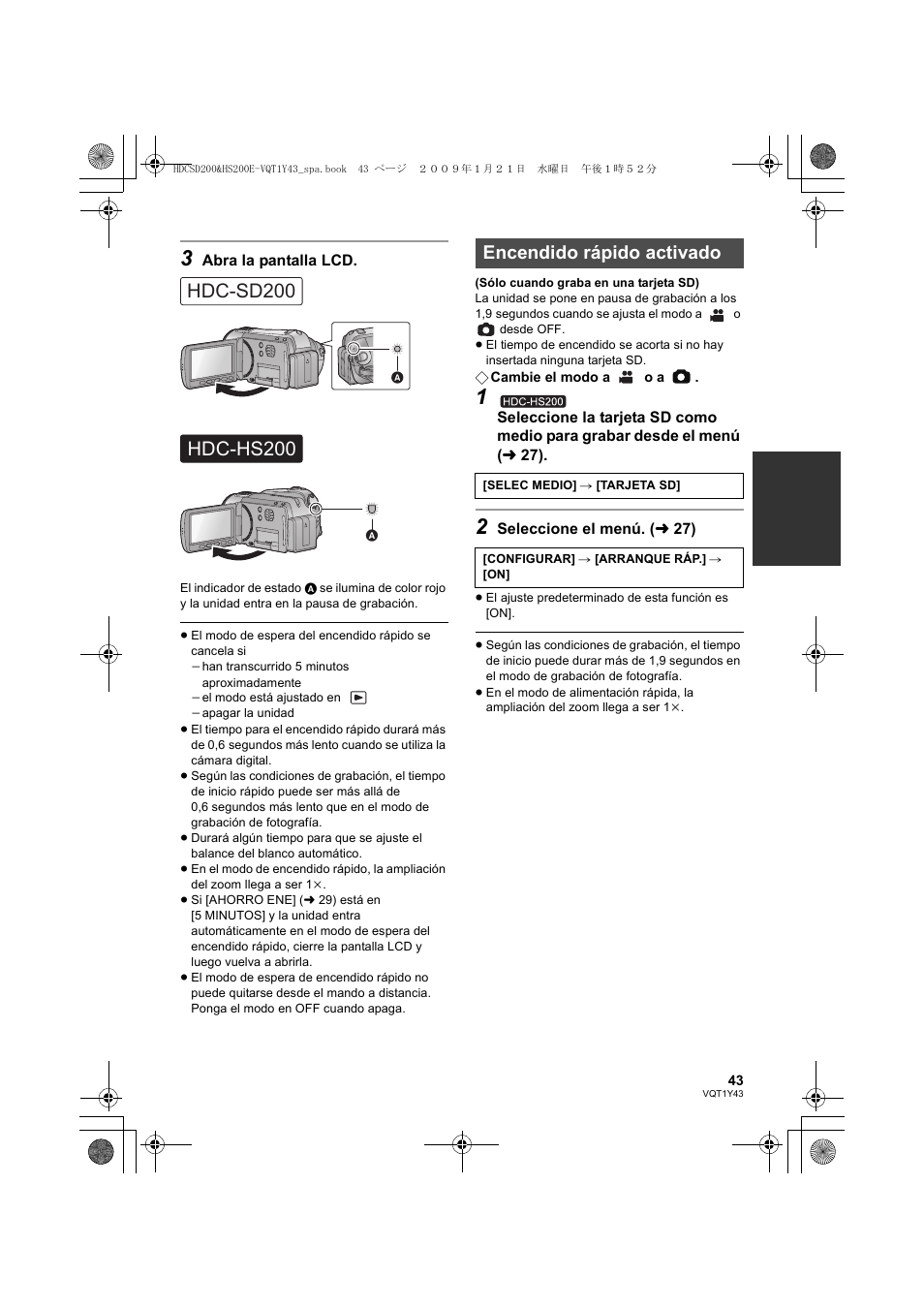 Encendido rápido activado | Panasonic HDCHS200 User Manual | Page 43 / 144