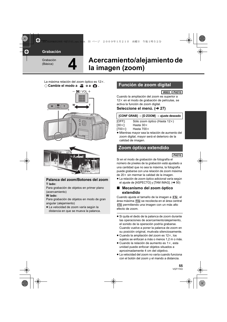 Acercamiento/alejamiento de la imagen (zoom), Función de zoom digital, Zoom óptico extendido | Grabación, Seleccione el menú. ( l 27), Mecanismo del zoom óptico extendido, Palanca del zoom/botones del zoom | Panasonic HDCHS200 User Manual | Page 55 / 144