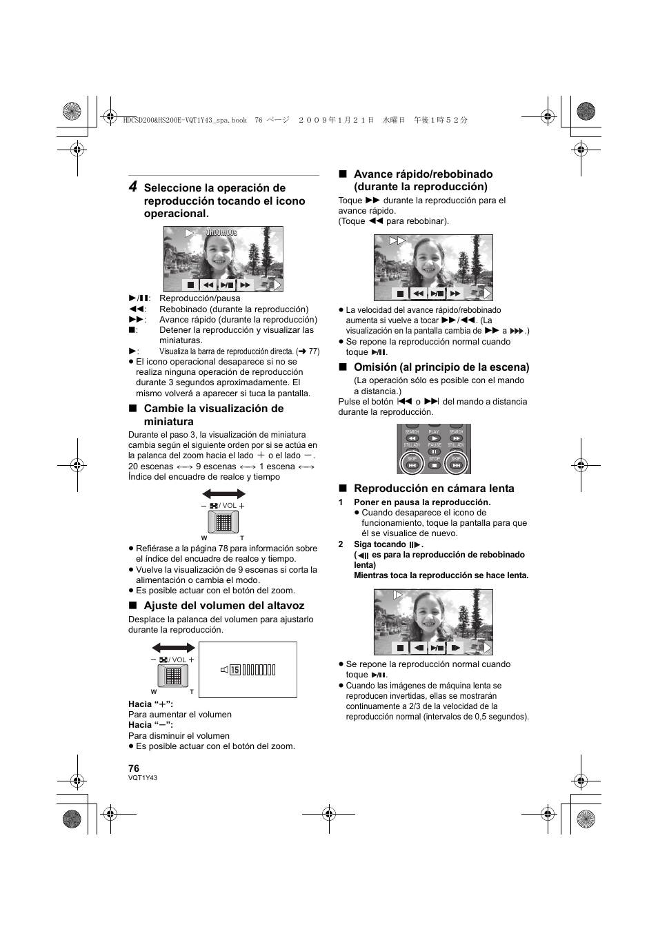 Cambie la visualización de miniatura, Ajuste del volumen del altavoz, Avance rápido/rebobinado (durante la reproducción) | Omisión (al principio de la escena), Reproducción en cámara lenta | Panasonic HDCHS200 User Manual | Page 76 / 144
