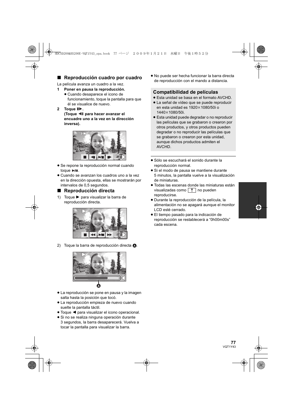 Reproducción cuadro por cuadro, Reproducción directa, Compatibilidad de películas | Panasonic HDCHS200 User Manual | Page 77 / 144