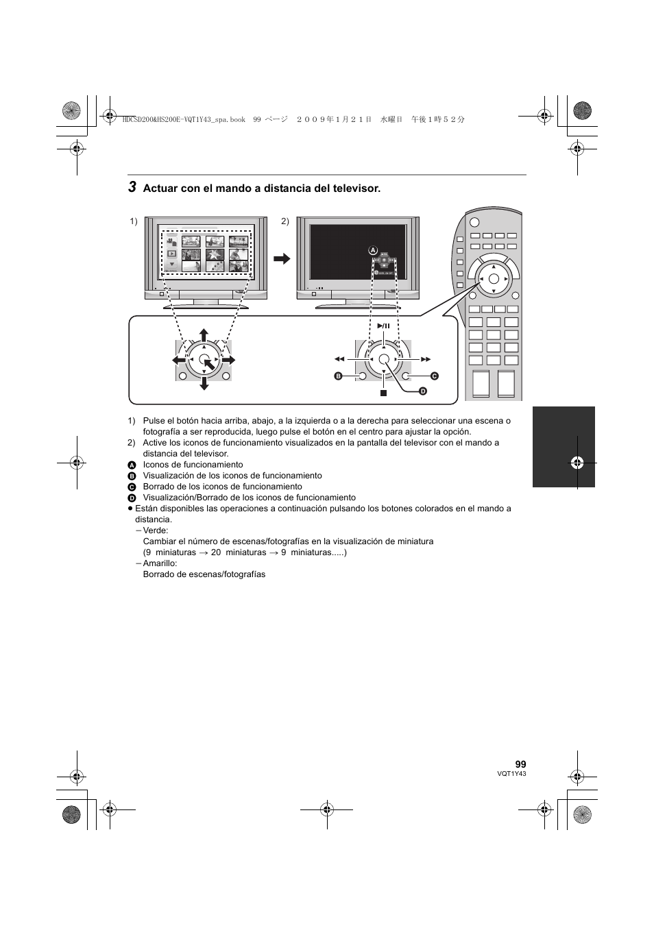 Actuar con el mando a distancia del televisor | Panasonic HDCHS200 User Manual | Page 99 / 144