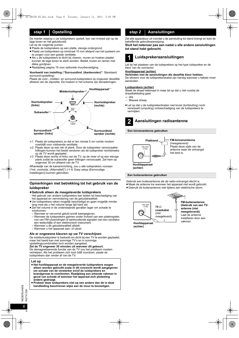 Stap 1 opstelling, Stap 2 aansluitingen, Luidsprekeraansluitingen | Aansluitingen radioantenne | Panasonic SCXH150EG User Manual | Page 6 / 86