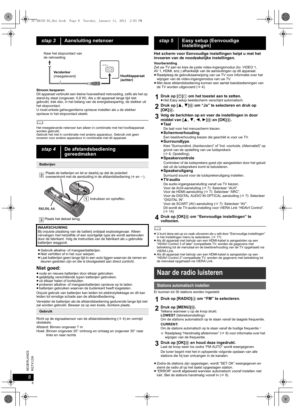 Naar de radio luisteren, Niet goed, Stap 5 easy setup (eenvoudige instellingen) | Panasonic SCXH150EG User Manual | Page 8 / 86