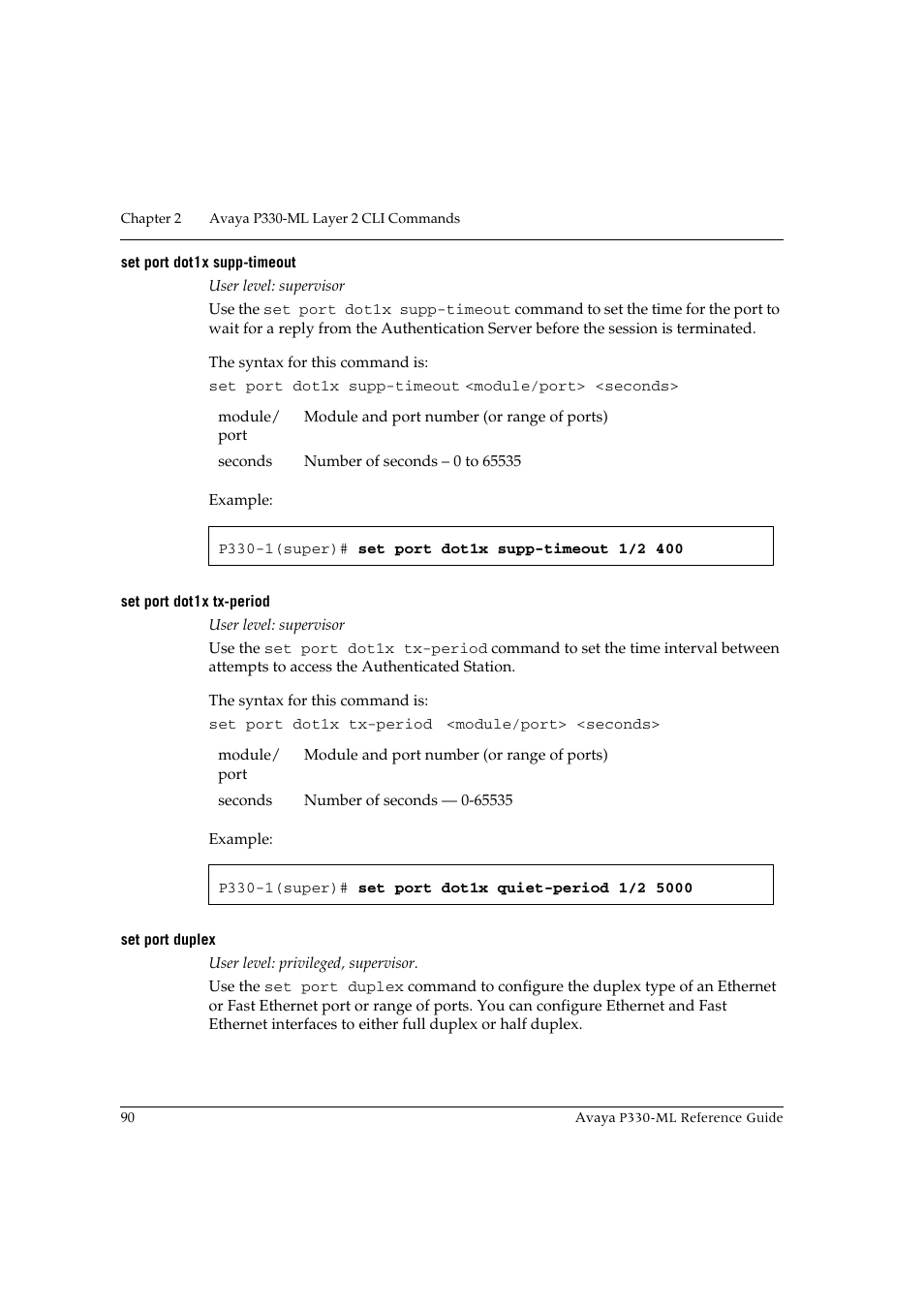 Set port dot1x supp-timeout, Set port dot1x tx-period, Set port duplex | Avaya P330-ML-ML User Manual | Page 104 / 320