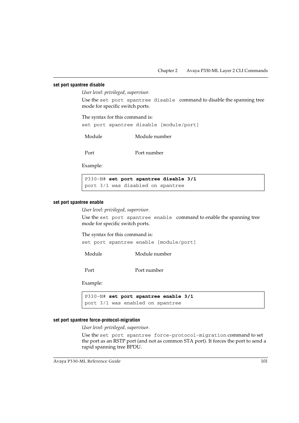 Set port spantree disable, Set port spantree enable, Set port spantree force-protocol-migration | Avaya P330-ML-ML User Manual | Page 115 / 320