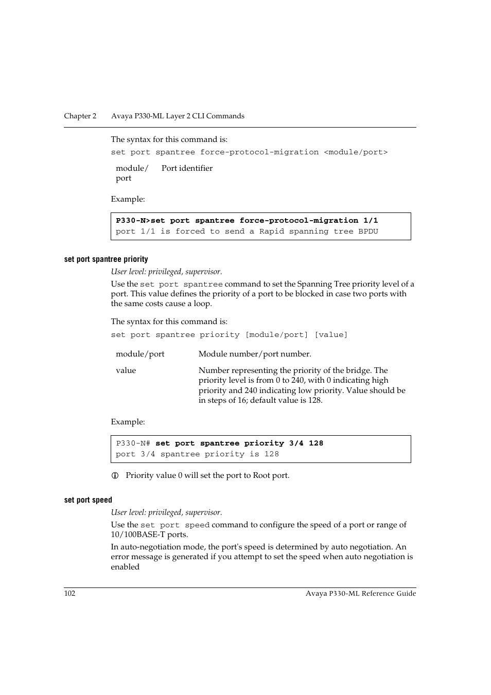 Set port spantree priority, Set port speed, Set port spantree priority set port speed | Avaya P330-ML-ML User Manual | Page 116 / 320