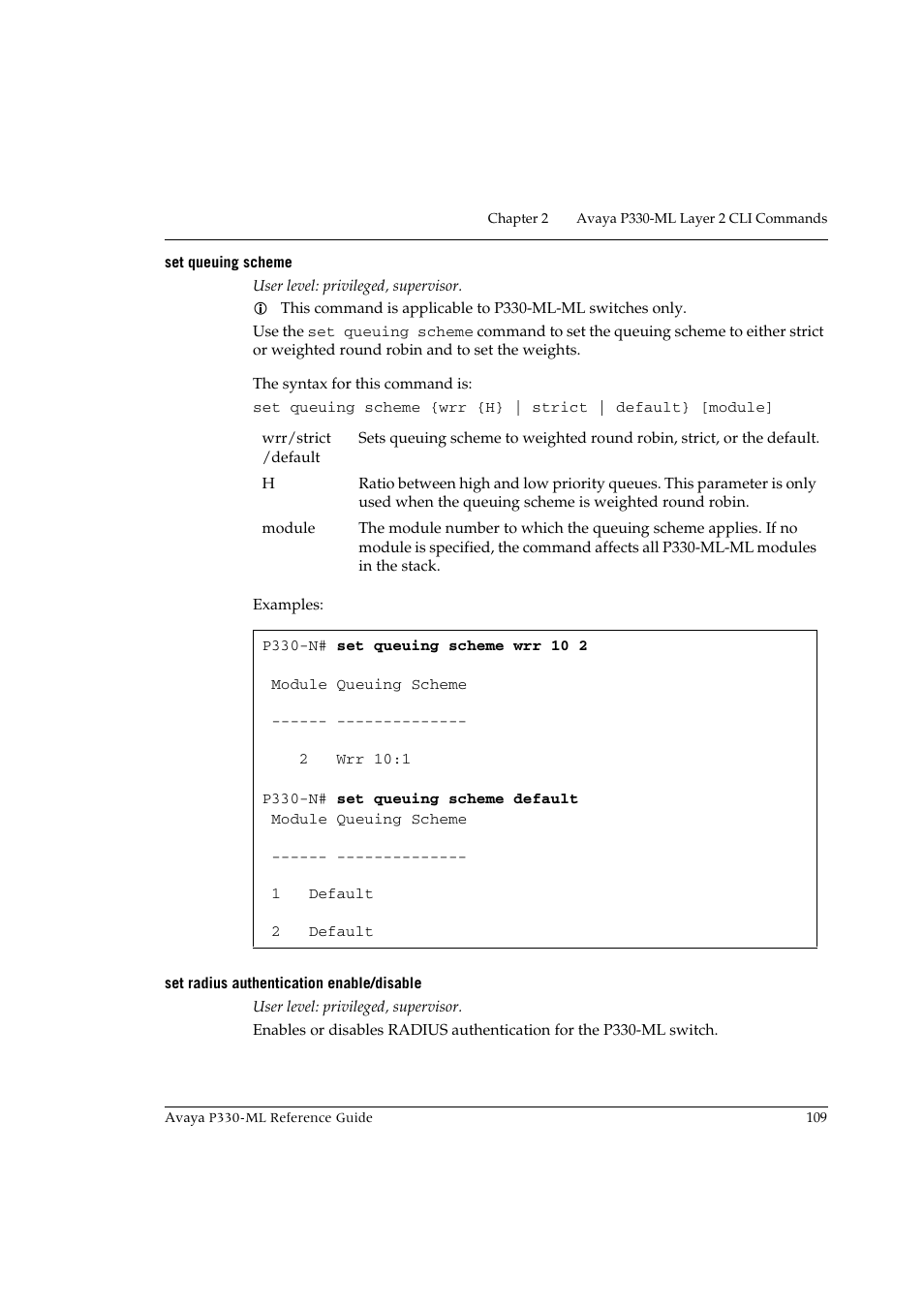 Set queuing scheme, Set radius authentication enable/disable | Avaya P330-ML-ML User Manual | Page 123 / 320