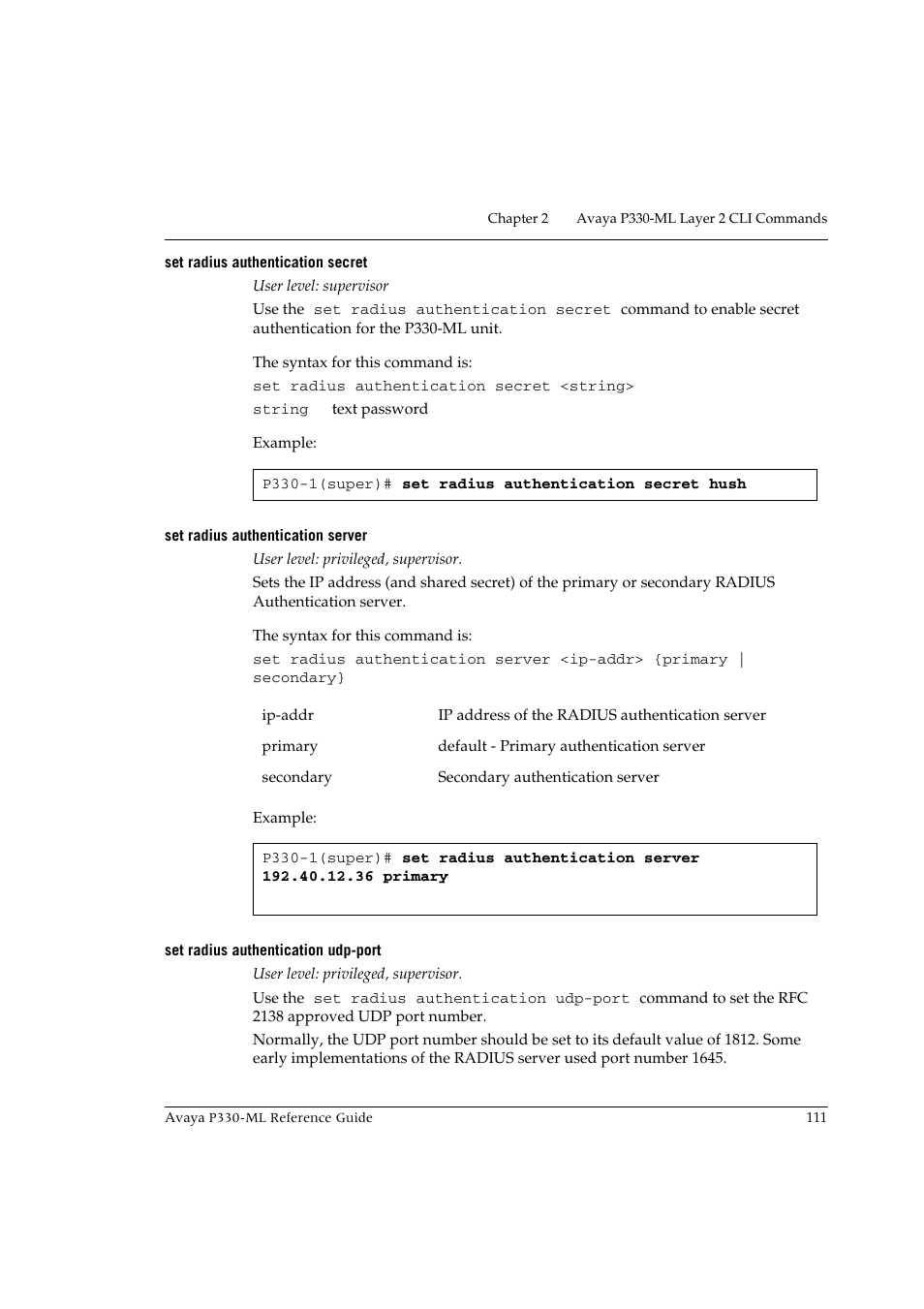 Set radius authentication secret, Set radius authentication server, Set radius authentication udp-port | Avaya P330-ML-ML User Manual | Page 125 / 320