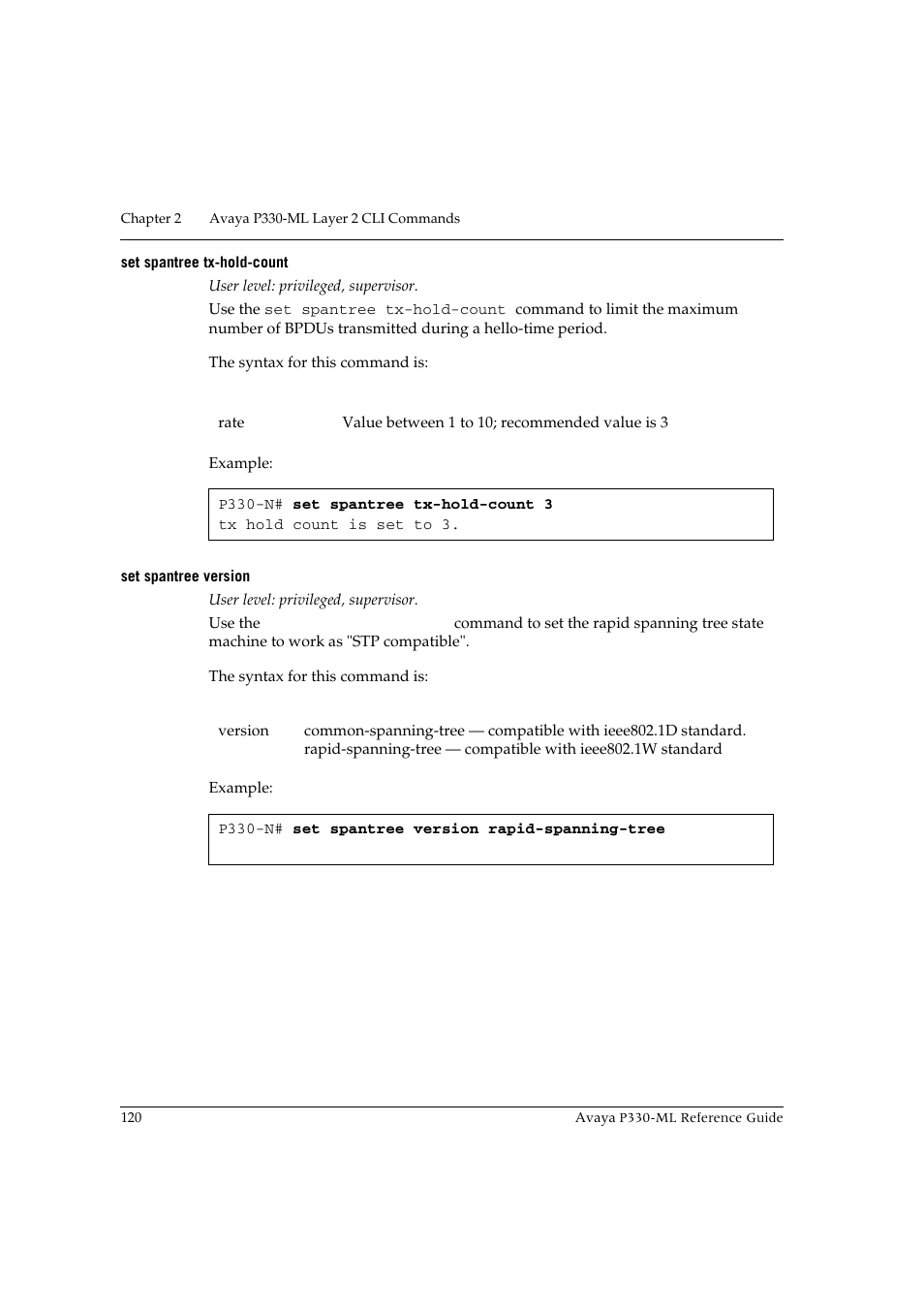 Set spantree tx-hold-count, Set spantree version, Set spantree tx-hold-count set spantree version | Avaya P330-ML-ML User Manual | Page 134 / 320