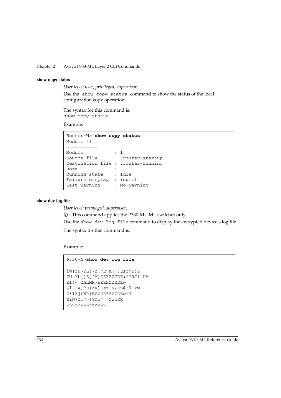 Show copy status, Show dev log file, Show copy status show dev log file | Avaya P330-ML-ML User Manual | Page 148 / 320