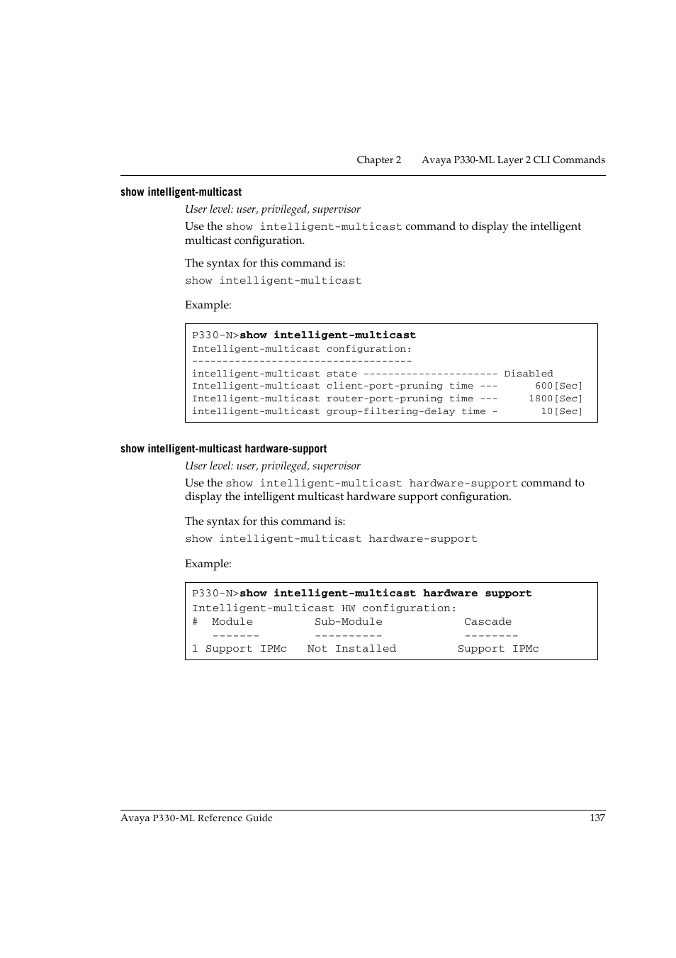 Show intelligent-multicast, Show intelligent-multicast hardware-support | Avaya P330-ML-ML User Manual | Page 151 / 320