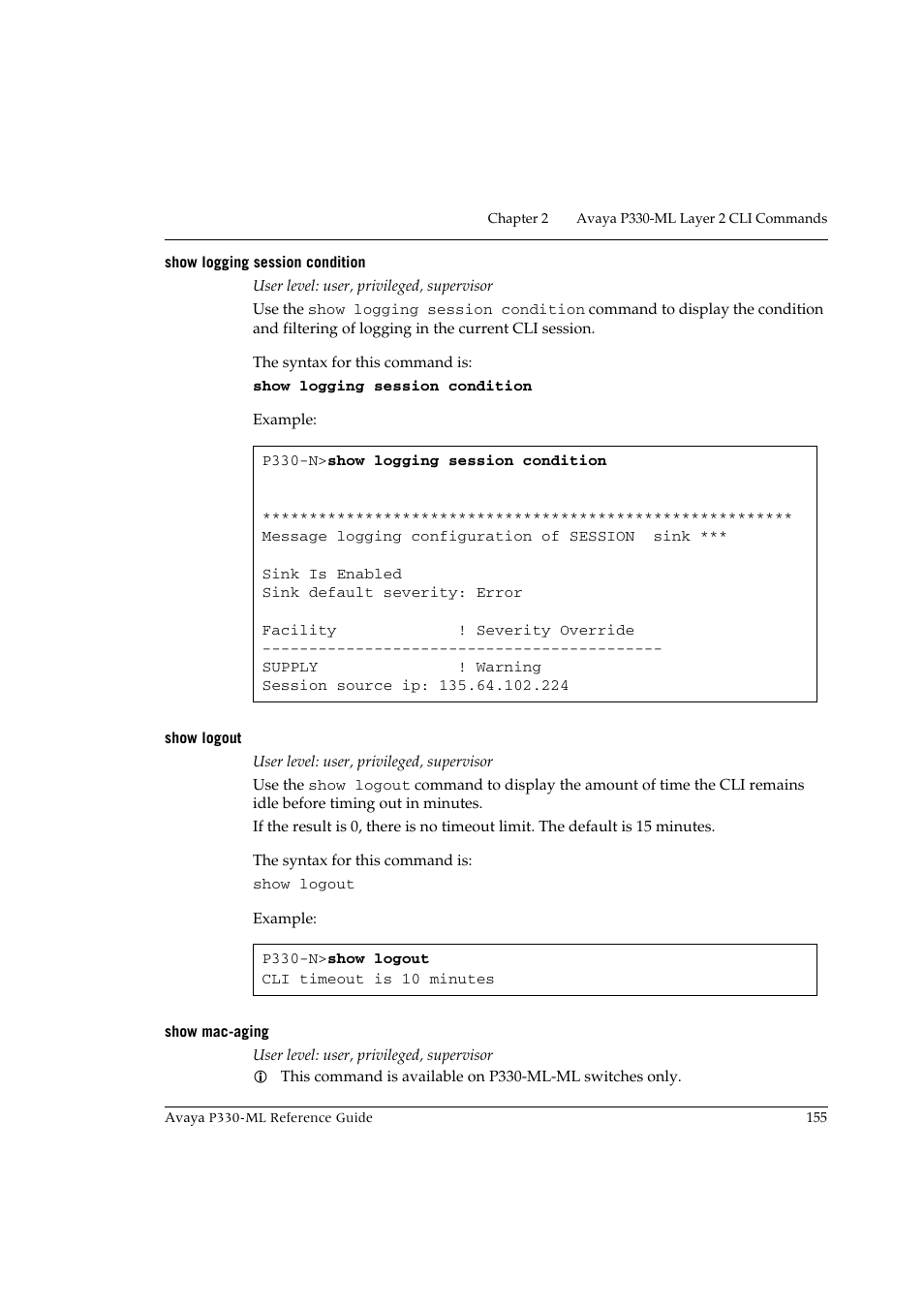 Show logging session condition, Show logout, Show mac-aging | Avaya P330-ML-ML User Manual | Page 169 / 320