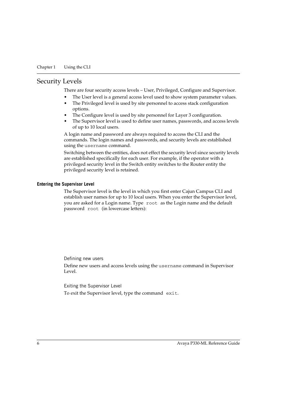 Security levels, Entering the supervisor level, Defining new users | Exiting the supervisor level | Avaya P330-ML-ML User Manual | Page 20 / 320