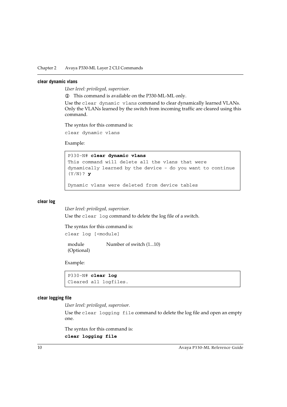 Clear dynamic vlans, Clear log, Clear logging file | Clear dynamic vlans clear log clear logging file | Avaya P330-ML-ML User Manual | Page 24 / 320