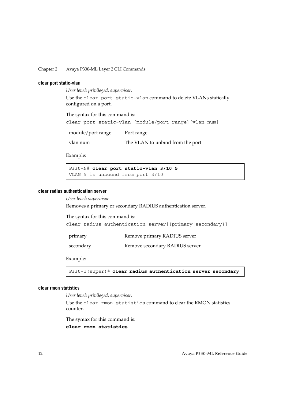 Clear port static-vlan, Clear radius authentication server, Clear rmon statistics | Avaya P330-ML-ML User Manual | Page 26 / 320