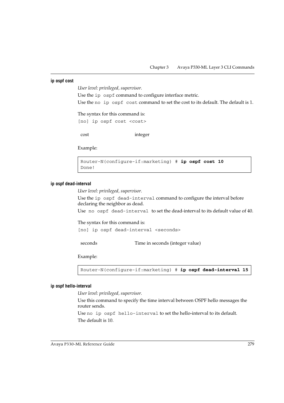 Ip ospf cost, Ip ospf dead-interval, Ip ospf hello-interval | Avaya P330-ML-ML User Manual | Page 295 / 320