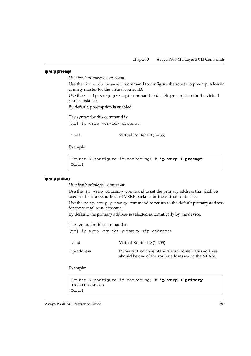 Ip vrrp preempt, Ip vrrp primary, Ip vrrp preempt ip vrrp primary | Avaya P330-ML-ML User Manual | Page 305 / 320