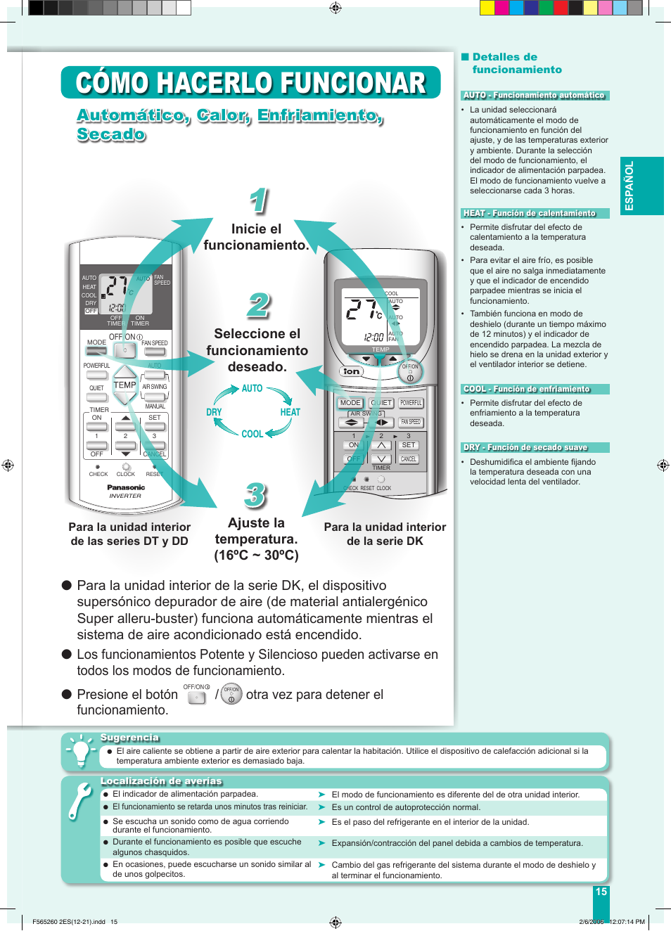 Cómo hacerlo funcionar, Automático, calor, enfriamiento, secado, Seleccione el funcionamiento deseado | Ajuste la temperatura. (16ºc ~ 30ºc), Inicie el funcionamiento, Otra vez para detener el funcionamiento | Panasonic CSE9DKRW User Manual | Page 5 / 12
