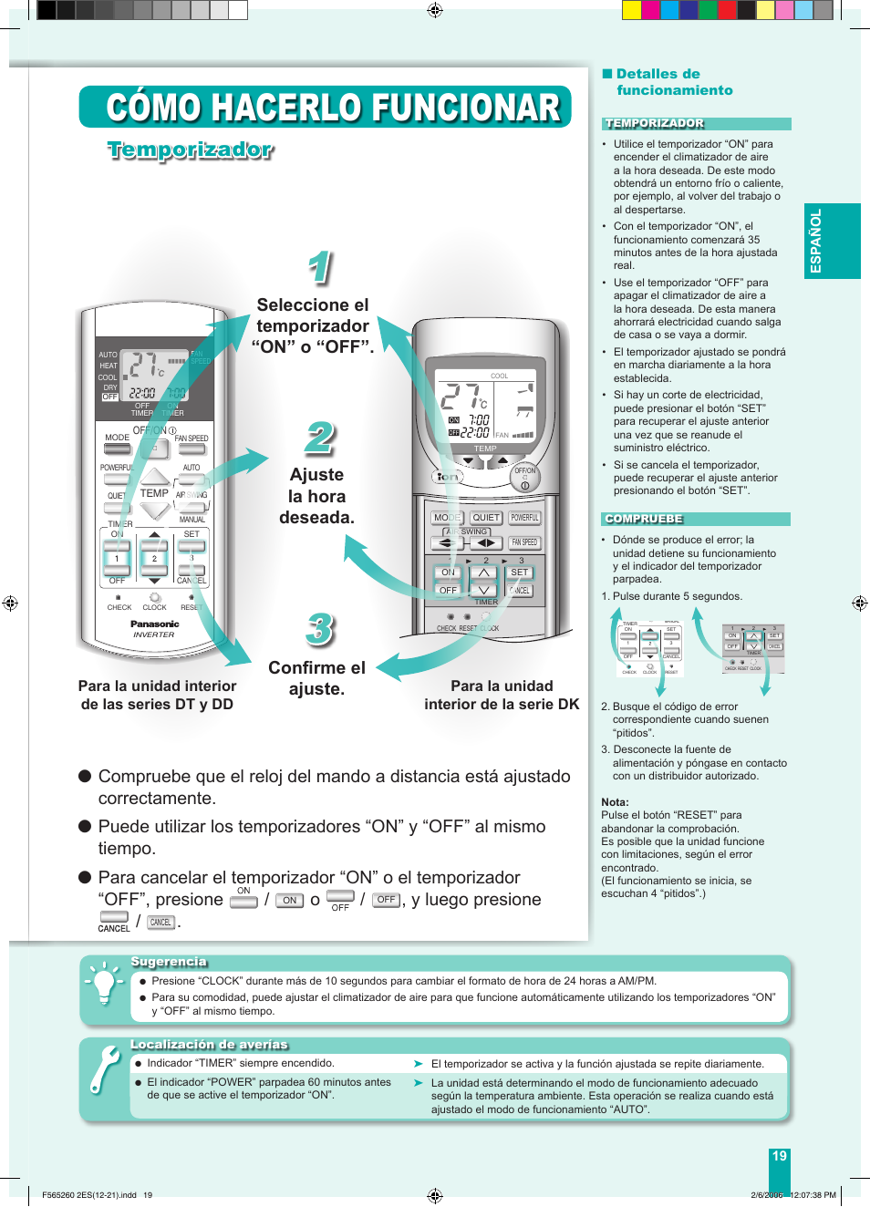 Cómo hacerlo funcionar, Temporizador, Seleccione el temporizador “on” o “off | Ajuste la hora deseada, Conﬁrme el ajuste, Y luego presione, 19 esp a ñ ol, Detalles de funcionamiento | Panasonic CSE9DKRW User Manual | Page 9 / 12