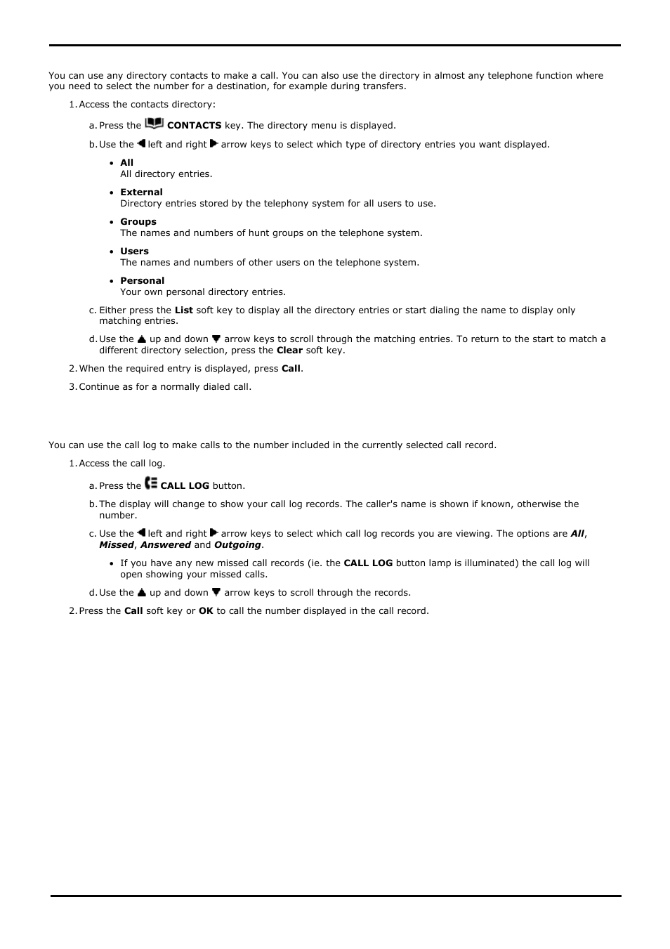 Calling a person from the contacts list, Calling a person from the call log, 3 calling a person from the contacts list | 4 calling a person from the call log, 1 viewing contacts details, 2 make a call from the directory | Avaya 15-601040 User Manual | Page 33 / 188