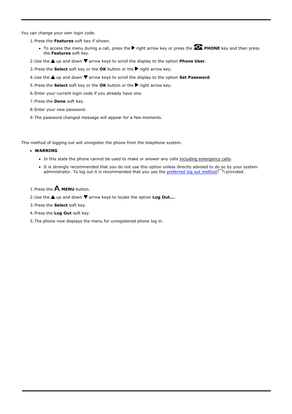 Changing your login code, Unregistering, 6 changing your login code | 7 unregistering, Requires your login code if you have, Configured a login code | Avaya 15-601040 User Manual | Page 90 / 188