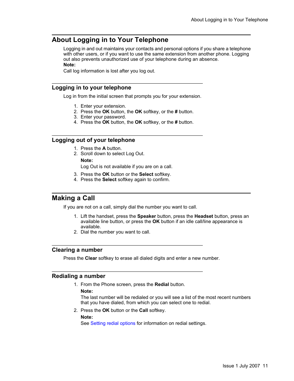 About logging in to your telephone, Logging in to your telephone, Logging out of your telephone | Making a call, Clearing a number, Redialing a number | Avaya ONE-X 1608 User Manual | Page 11 / 28