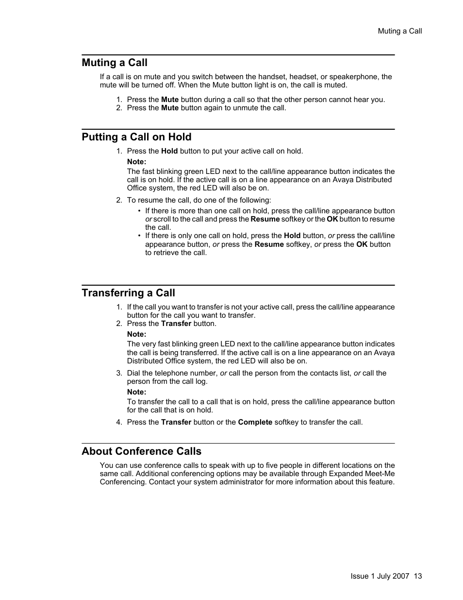 Muting a call, Putting a call on hold, Transferring a call | About conference calls, Making a conference call | Avaya ONE-X 1608 User Manual | Page 13 / 28