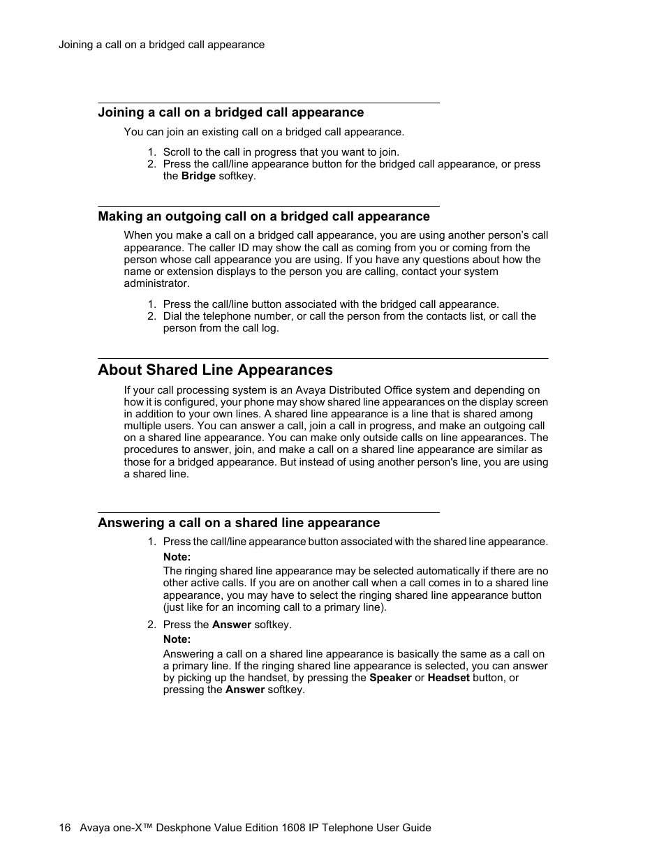 Joining a call on a bridged call appearance, About shared line appearances, Answering a call on a shared line appearance | Avaya ONE-X 1608 User Manual | Page 16 / 28