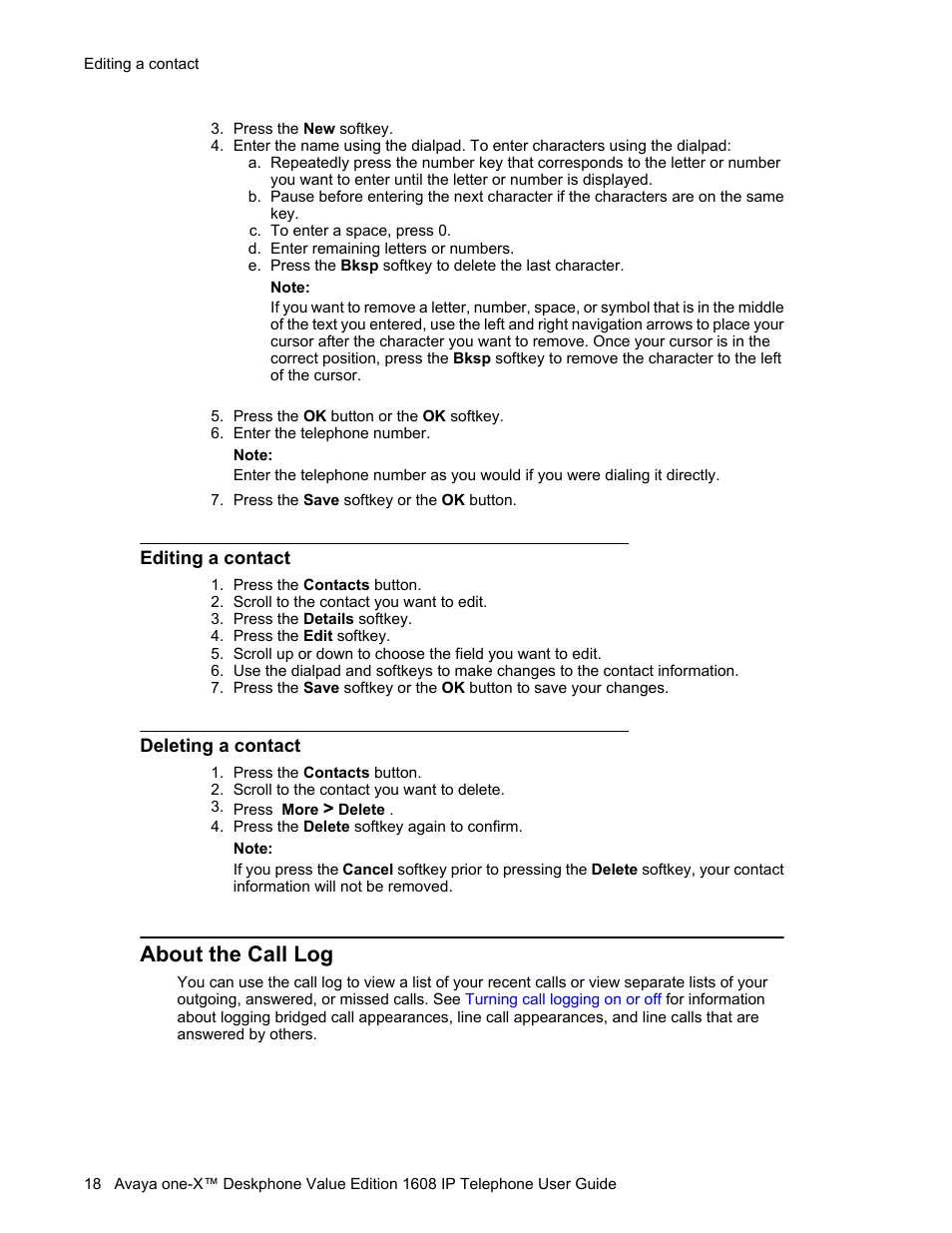 Editing a contact, Deleting a contact, About the call log | Editing a contact deleting a contact, Viewing the call log | Avaya ONE-X 1608 User Manual | Page 18 / 28