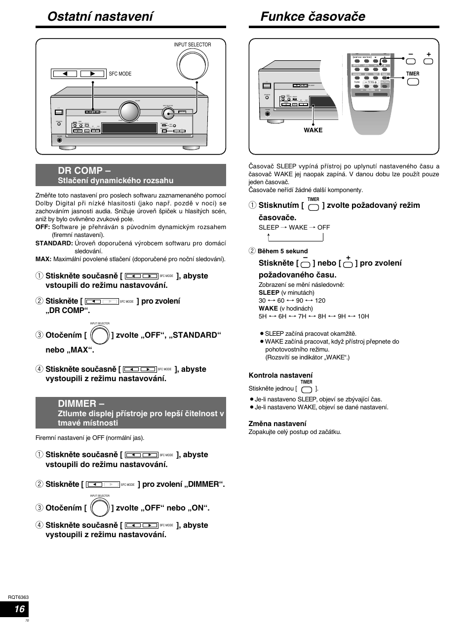 Funkce çasovaçe, Ostatní nastavení, Dr comp | Dimmer, Stlaçení dynamického rozsahu, 1 stisknutím [ ] zvolte poωadovanÿ reωim çasovaçe, Kontrola nastavení, Zmëna nastavení, Wake, Firemní nastavení je off (normální jas) | Panasonic SCHT400 User Manual | Page 70 / 76