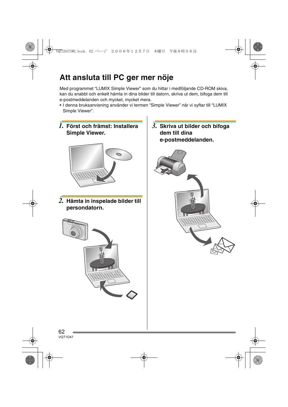 Att ansluta till pc ger mer nöje | Panasonic DMCFX30 User Manual | Page 62 / 120