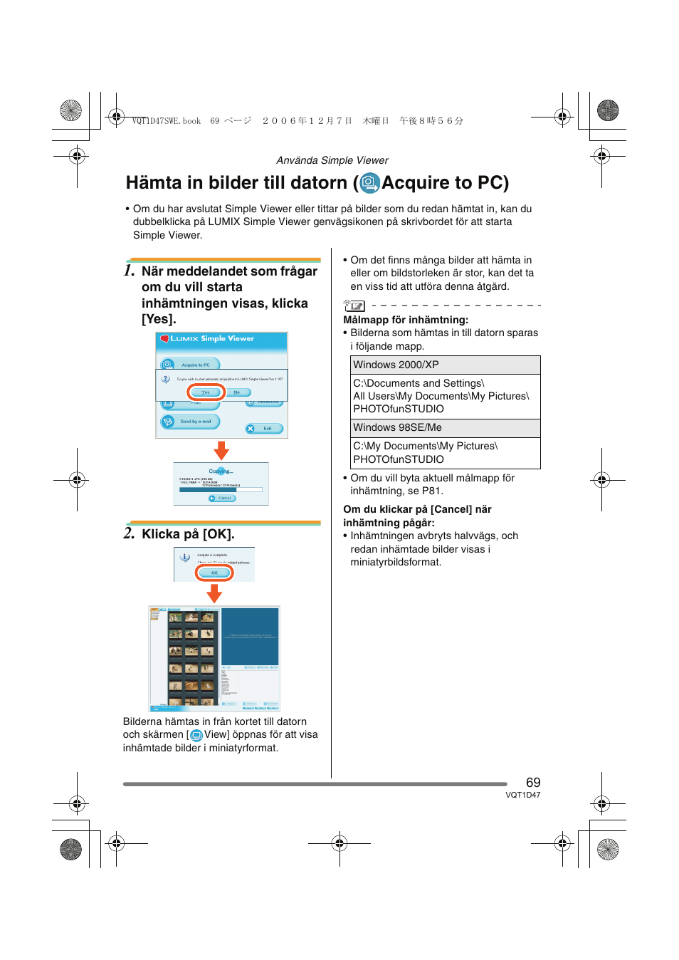 Hämta in bilder till datorn ( acquire to pc) | Panasonic DMCFX30 User Manual | Page 69 / 120