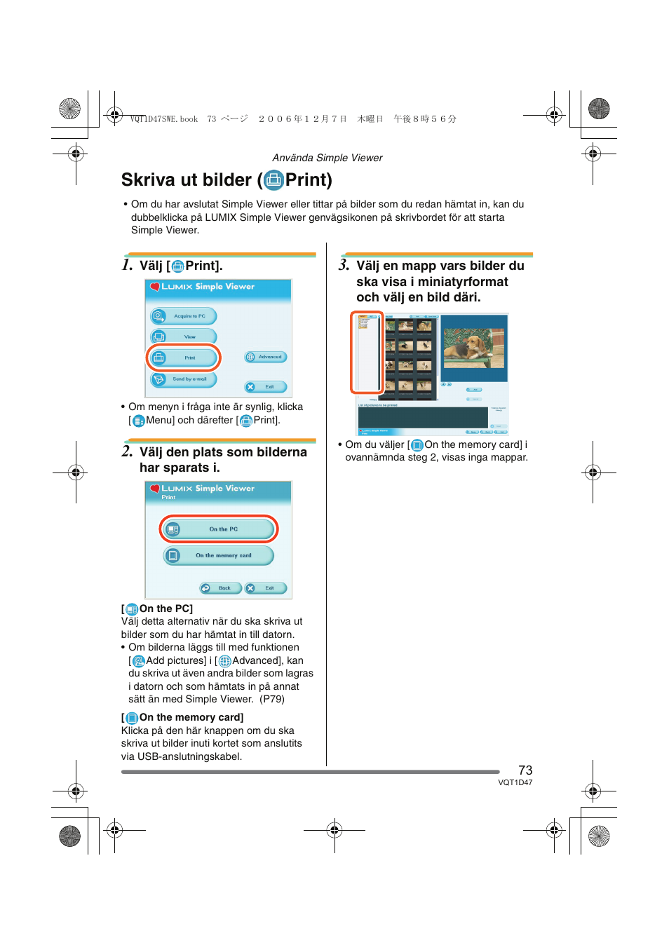 Skriva ut bilder ( print) | Panasonic DMCFX30 User Manual | Page 73 / 120