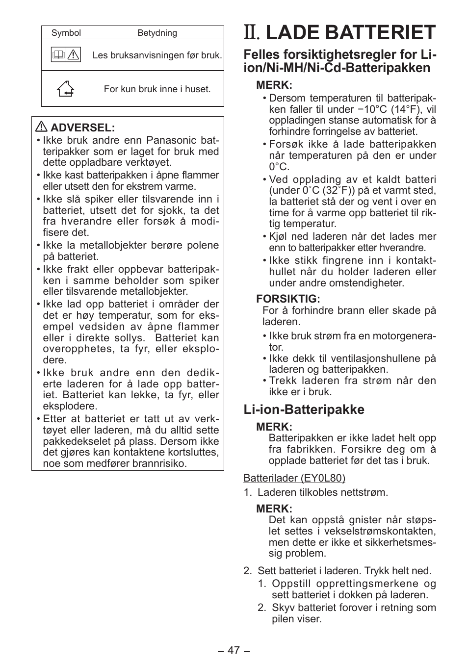 Lade batteriet, Li­ion­batteripakke | Panasonic EY0L80 User Manual | Page 47 / 68