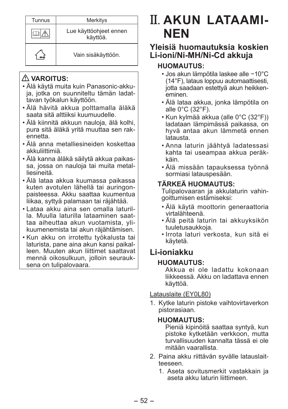 Akun lataami­ nen, Li­ioniakku | Panasonic EY0L80 User Manual | Page 52 / 68