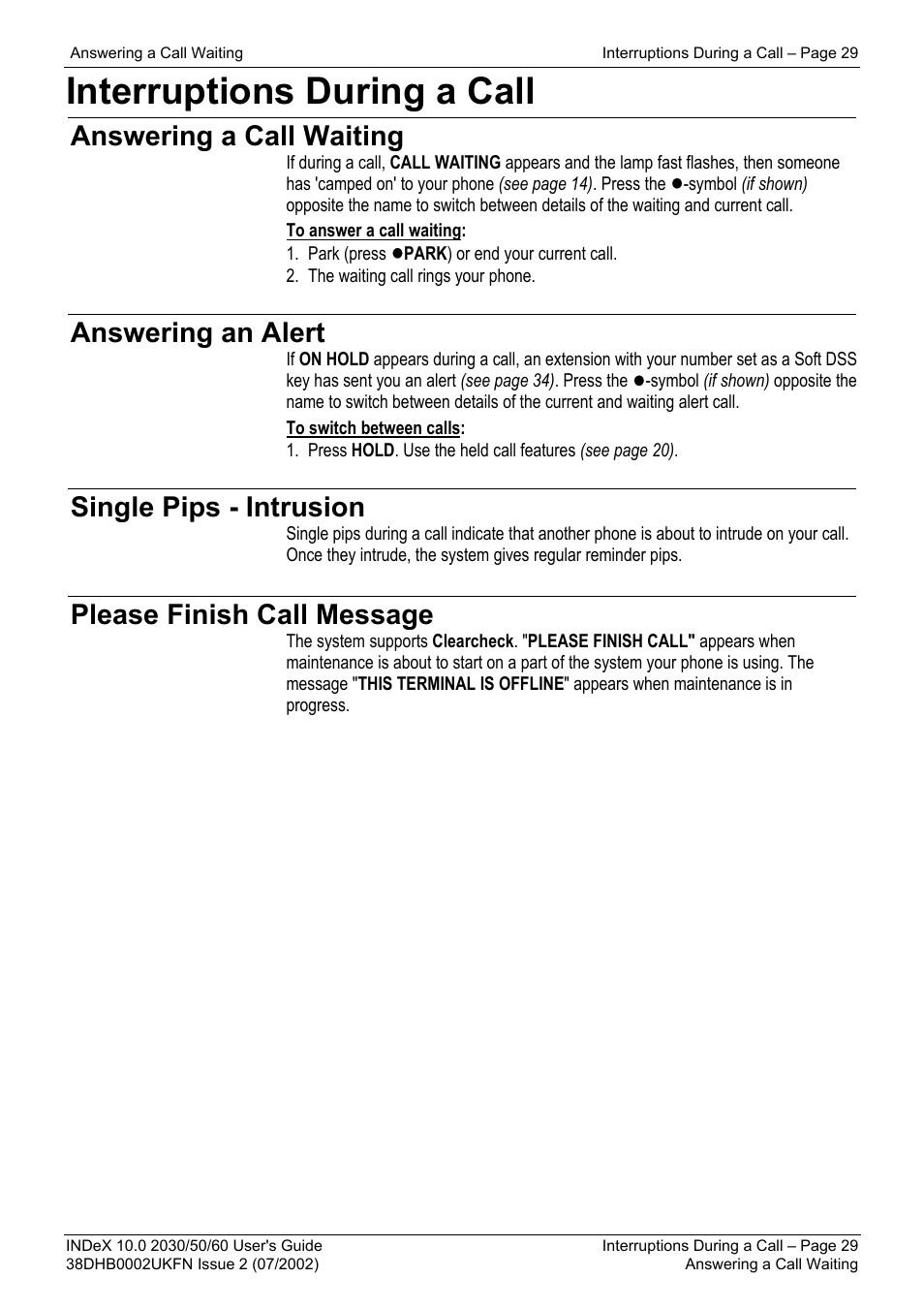 Interruptions during a call, Answering a call waiting, Answering an alert | Single pips - intrusion, Please finish call message | Avaya INDeX 2030 User Manual | Page 29 / 50