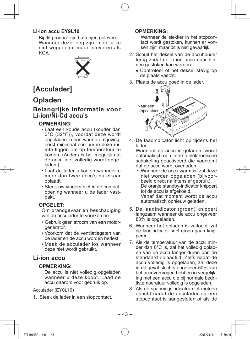 Acculader] opladen, Belangrijke informatie voor li-ion/ni-cd accu’s, Li-ion accu | Panasonic EY7410LA2S User Manual | Page 43 / 104