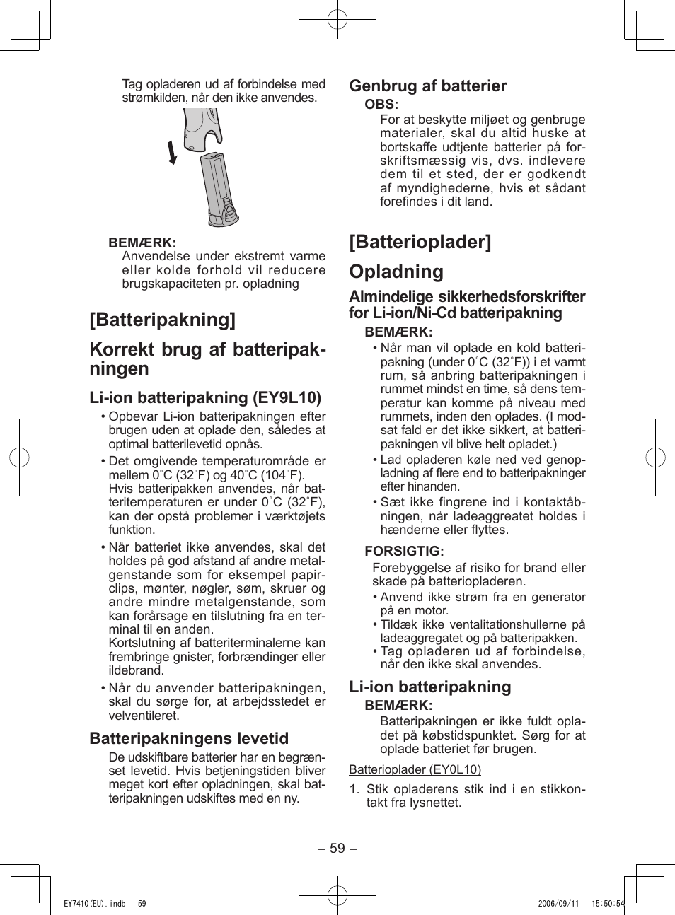 Batteripakning] korrekt brug af batteripak- ningen, Batterioplader] opladning, Li-ion batteripakning (ey9l10) | Batteripakningens levetid, Genbrug af batterier, Li-ion batteripakning | Panasonic EY7410LA2S User Manual | Page 59 / 104