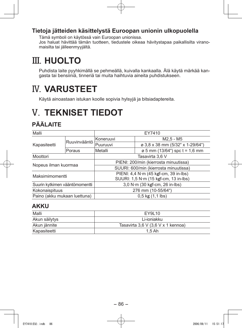 Huolto, Varusteet, Tekniset tiedot | Panasonic EY7410LA2S User Manual | Page 86 / 104