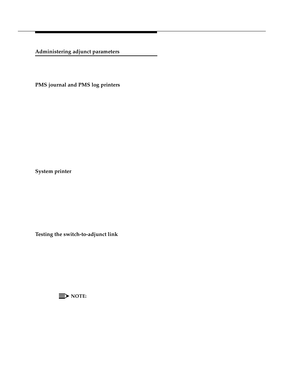 Administering adjunct parameters, Pms journal and pms log printers, System printer | Testing the switch-to-adjunct link | Avaya 555-233-116 User Manual | Page 114 / 246
