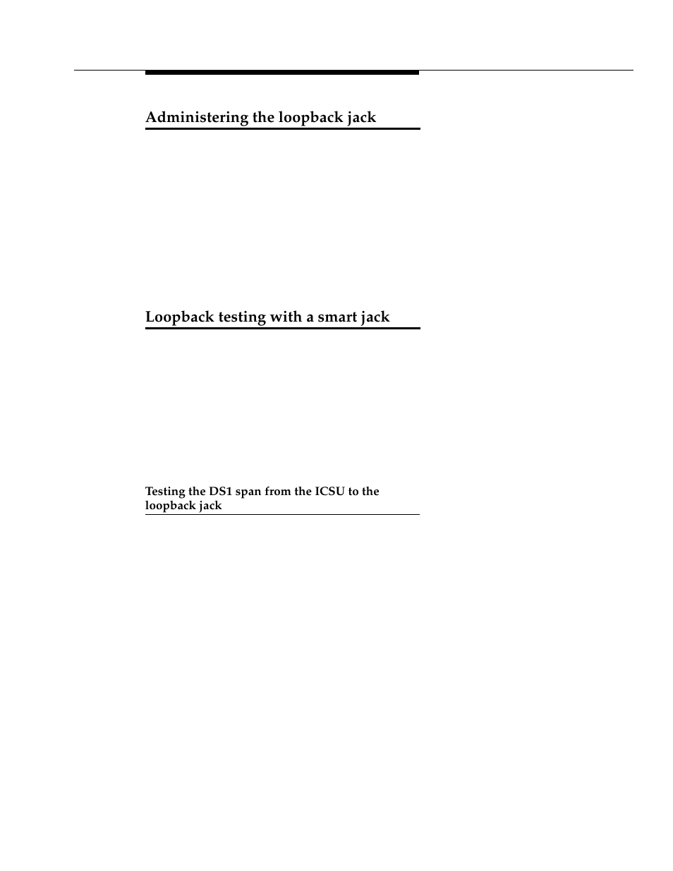 Administering the loopback jack, Loopback testing with a smart jack | Avaya 555-233-116 User Manual | Page 137 / 246