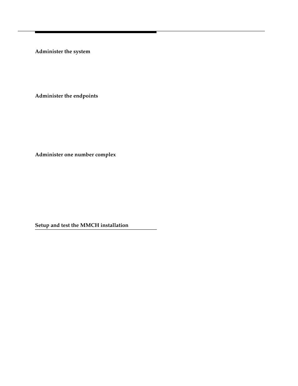 Administer the system, Administer the endpoints, Administer one number complex | Setup and test the mmch installation | Avaya 555-233-116 User Manual | Page 214 / 246