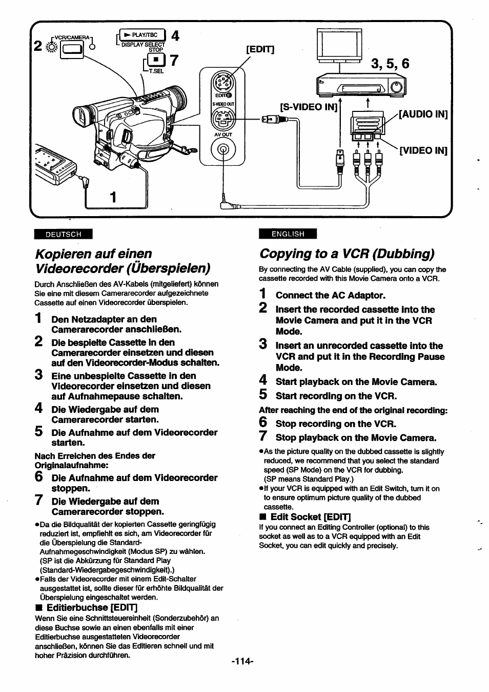 Kopieren auf einen videorecorder (überspieien), Nach erreichen des endes der originaiauf nähme, Copying to a vcr (dubbing) | After reaching the end of the original recording, Kopieren auf einen videorecorder, Überspielen), Copying to, Vcr (dubbing) | Panasonic NVSX30EG User Manual | Page 114 / 146