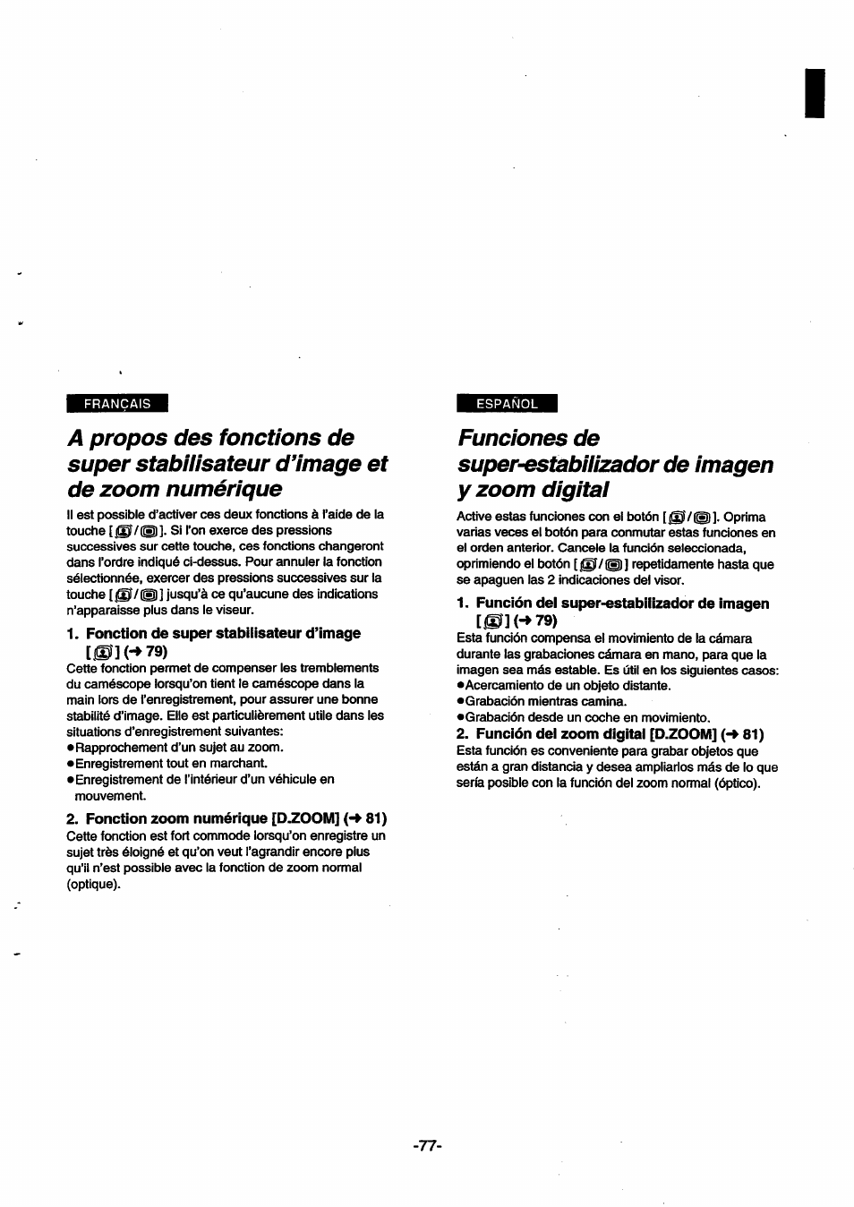 Fonction de super stabilisateur d’image [0](-»79), Fonction zoom numérique [d.zoom] 81), Funciones de | Super-estabiiizador de imagen y zoom digitai | Panasonic NVSX30EG User Manual | Page 77 / 146