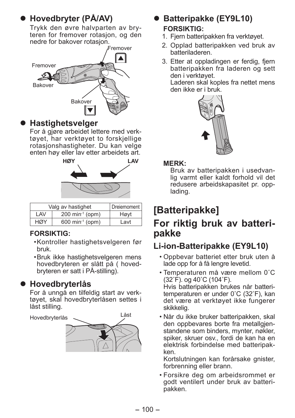 Batteripakke] for riktig bruk av batteri- pakke, Hovedbryter (på/av), Hastighetsvelger | Hovedbryterlås, Batteripakke (ey9l10), Li-ion-batteripakke (ey9l10) | Panasonic EY7411 User Manual | Page 100 / 140