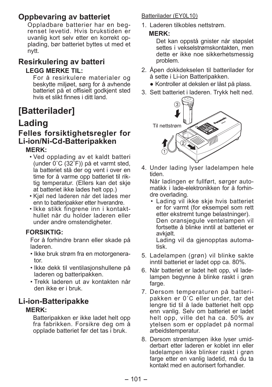 Batterilader] lading, Oppbevaring av batteriet, Resirkulering av batteri | Li-ion-batteripakke | Panasonic EY7411 User Manual | Page 101 / 140