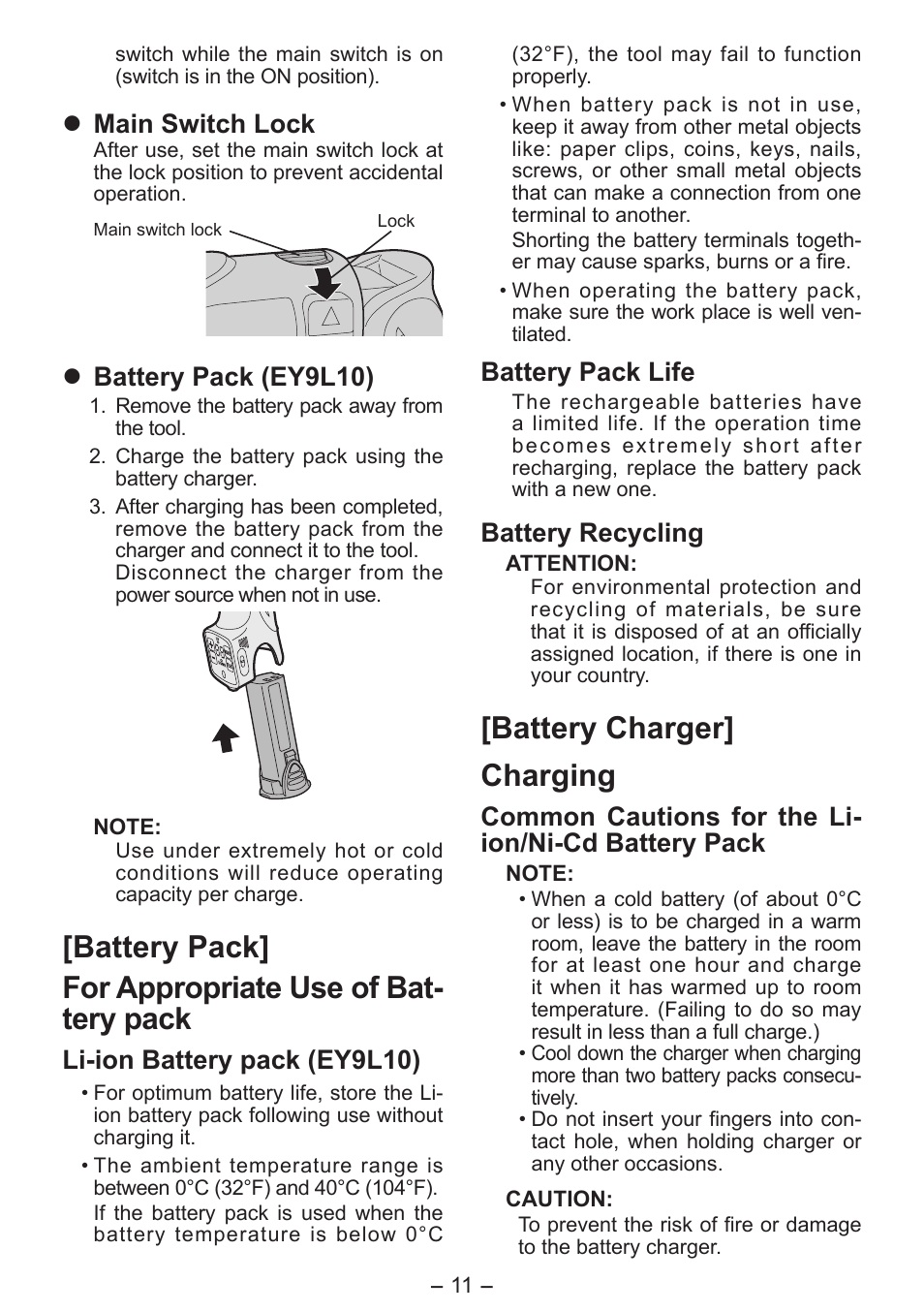 Battery charger] charging, Main switch lock, Battery pack (ey9l10) | Li-ion battery pack (ey9l10), Battery pack life, Battery recycling, Common cautions for the li- ion/ni-cd battery pack | Panasonic EY7411 User Manual | Page 11 / 140